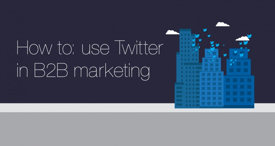 how to use twitter in B2B marketing banner
